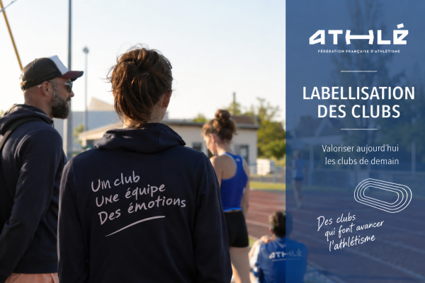 Labellisation FFA des clubs : une nouvelle procédure pour valoriser son projet club